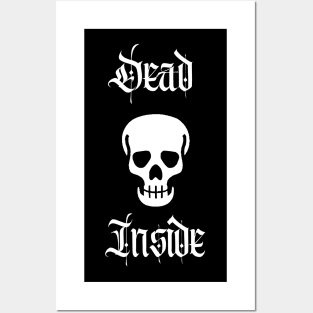 Dead Inside Skull Posters and Art